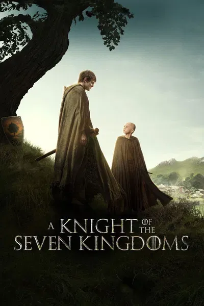 A Knight of the Seven Kingdoms 2026 Season 1 Hindi Audio [EP-06 Added] HD Poster Download - filmyfly