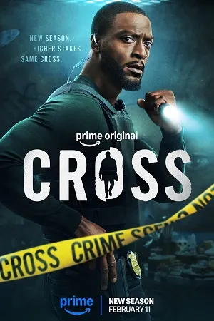 Cross 2024 Season 1 Hindi Dual Audio [ALL EPISODES] HD Poster Download - filmyfly