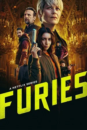 Furies 2026 Season 2 Hindi Engish Audio [ALL EPISODES] HD Poster Download - filmyfly