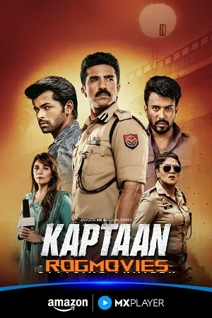Kaptaan 2026 Season 1 Hindi Audio [ALL EPISODES] HD Poster Download - filmyfly