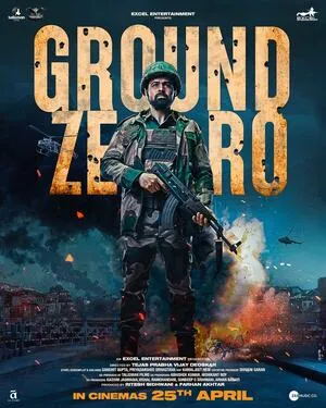 Ground Zero 2025 Hindi HD Poster Download - filmyfly