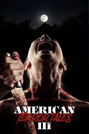 American Terror Tales 3 (2024) Hindi (MULTI AUDIO) – – HD Poster Download - filmyfly