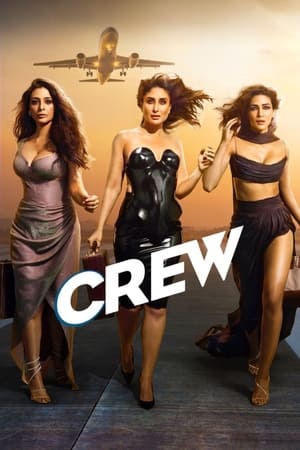Crew 2024 Hindi – – HD Poster Download - filmyfly