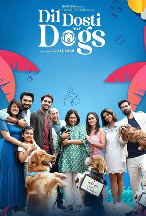 Dil Dosti Aur Dogs 2025 Hindi – – HD Poster Download - filmyfly