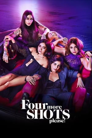 Four More Shots Please (2019) Season 01 Hindi and 720p [Complete] HD Poster Download - filmyfly