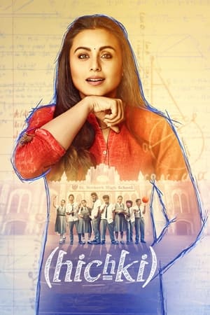 Hichki (2018) Hindi Movie [900MB] HD Poster Download - filmyfly