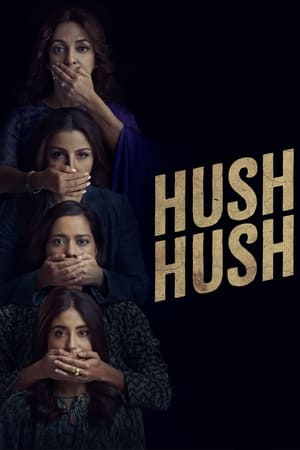 Hush Hush 2022 Hindi Season 1 – – Complete HD Poster Download - filmyfly