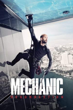 Mechanic: Resurrection (2016) Hindi Dual Audio 300MB HD Poster Download - filmyfly