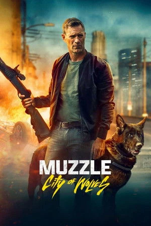 Muzzle: City of Wolves 2025 Hindi Dual Audio HD Poster Download - filmyfly