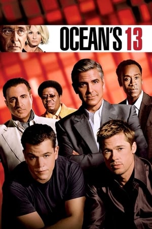 Ocean’s Thirteen (2007) Hindi Dual Audio 390MB HD Poster Download - filmyfly
