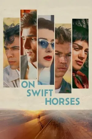 On Swift Horses (2025) Hindi (MULTI AUDIO) – – HD Poster Download - filmyfly