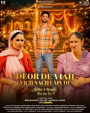 Deor De Viaah Vich Nach Lain De 2026 Punjabi Audio HD Poster Download - filmyfly