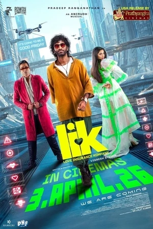 LIK Love Insurance Kompany 2026 Tamil HD Poster Download - filmyfly