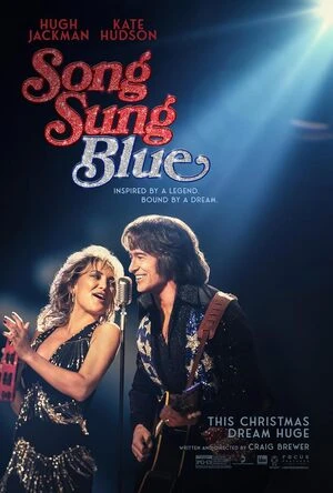 Song Sung Blue 2025 Hindi Dual Audio HD Poster Download - filmyfly