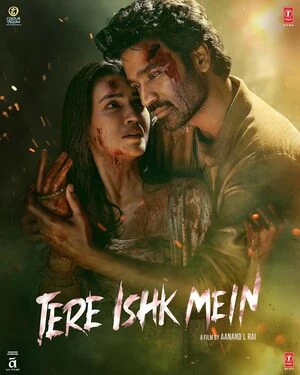 Tere Ishk Mein 2025 Hindi Audio HD Poster Download - filmyfly