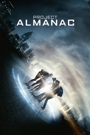 Project Almanac (2015) Hindi Dual Audio 350MB HD Poster Download - filmyfly