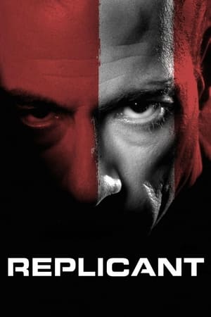 Replicant (2001) Hindi Dual Audio [900MB] HD Poster Download - filmyfly