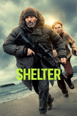 Shelter 2026 English Audio HD Poster Download - filmyfly