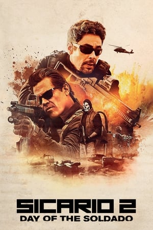 Sicario: Day of the Soldado (2018) Hindi Dual Audio 400MB HD Poster Download - filmyfly