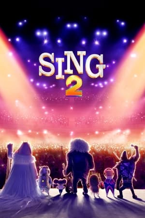 Sing 2 2021 Hindi Dual Audio – HD Poster Download - filmyfly