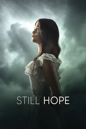 Still Hope (2026) Hindi (MULTI AUDIO) – – HD Poster Download - filmyfly