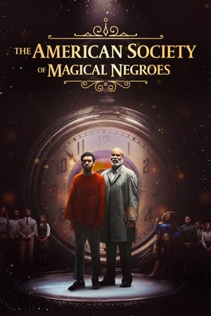 The American Society of Magical Negroes (2024) Hindi Dual Audio – 720p – HD Poster Download - filmyfly