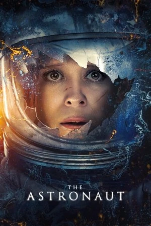 The Astronaut 2025 Hindi Audio HD Poster Download - filmyfly