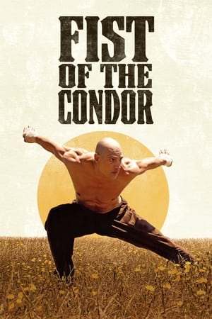The Fist of the Condor 2023 Hindi Dual Audio – 720p – HD Poster Download - filmyfly