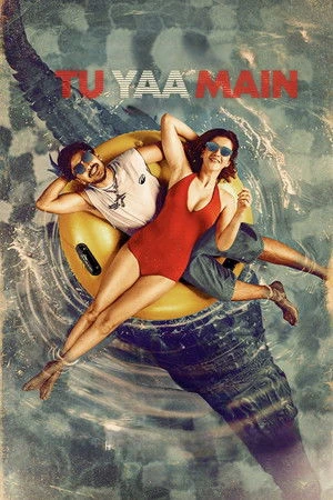Tu Yaa Main 2026 Hindi Audio HD Poster Download - filmyfly