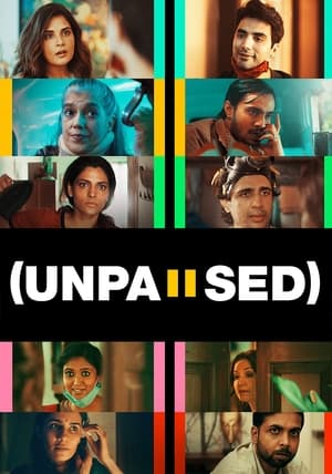 Unpaused (2020) Hindi Movie - [330MB] HD Poster Download - filmyfly