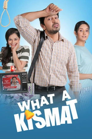 What a Kismat (2024) Hindi (MULTI AUDIO) – – HD Poster Download - filmyfly