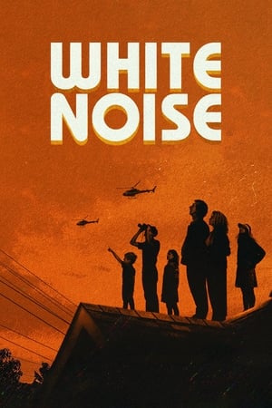 White Noise 2022 Hindi Dual Audio – HD Poster Download - filmyfly